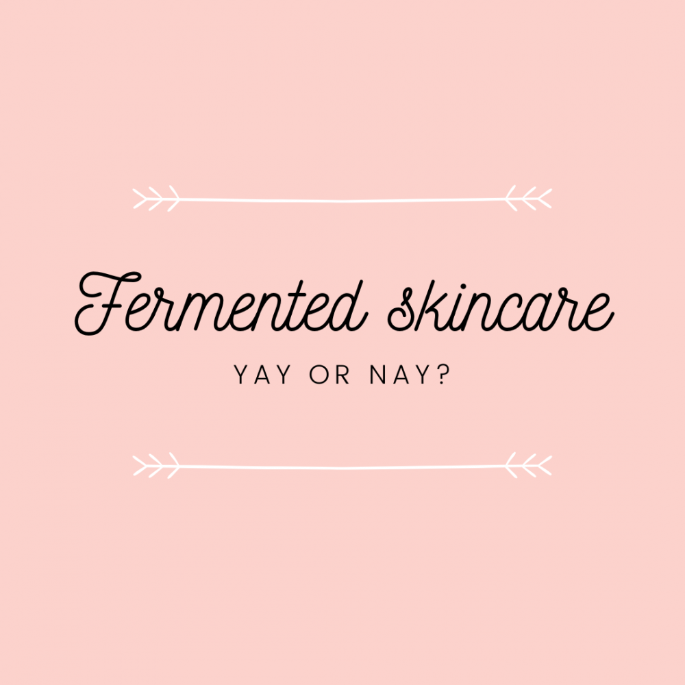 Fermented Skincare